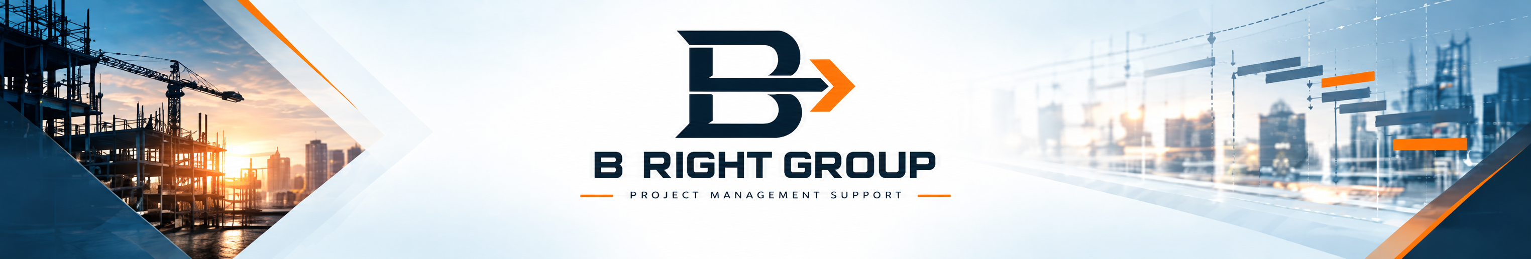 B Right Group — Project Management Support